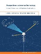 M David Conway, M. David Conway, Alan J Fenn, Alan J. Fenn, Fenn Alan J., Jeffrey S Herd... - Perspectives in Antenna Technology