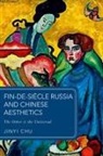 Jinyi Chu, Jinyi (Assistant Professor of Slavic Language Chu - Fin-De-Siecle Russia and Chinese Aesthetics