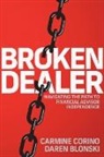 Daren Blonski, Carmine Corino - Broken Dealer