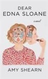Amy Shearn - Dear Edna Sloane