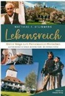 Matthias F. Steinmann - Lebensreich