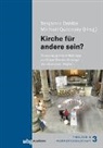 Benjamin Dahlke, Michael Quisinsky - Kirche für andere sein?