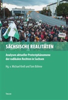 Böhme, Tom Böhme, Michael Krell - Sächsische Realitäten