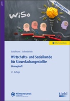 Lutz Schlafmann, Oliver Zschenderlein - Wirtschafts- und Sozialkunde für Steuerfachangestellte - Lösungsheft