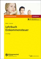 Thomas Kremer, Hartwig Maier - Lehrbuch Einkommensteuer