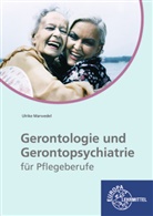 Ulrike Marwedel - Gerontologie und Gerontopsychiatrie für Pflegeberufe