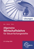Sven Biela, Brunhilde Otthofer, Wilhelm Pothen - Lösungen zu 76960 Allgemeine Wirtschaftslehre für Steuerfachangestellte