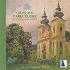 Andreas Frey, Christian Schüller, Robert Wolf, Marktgemeinde Maria Taferl - Gruß aus Maria Taferl