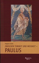 Hugues Coutin, Konrad Dietzfelbinger - Zwischen Torheit und Weisheit - Paulus