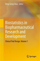 Ding-Geng Chen - Biostatistics in Biopharmaceutical Research and Development