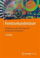 Klemens Jesse - Femtosekundenlaser