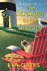 Eva Gates - The Stranger in the Library