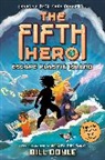 Bill Doyle - The Fifth Hero #2: Escape Plastic Island
