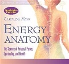 Caroline Myss - Energy Anatomy