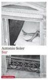 Antonio Soler - Sur