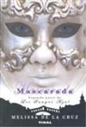 Melissa de la Cruz - Mascarada