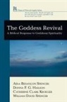 Donna F G Hailson, Donna F. G. Hailson, Catherine Clark Kroeger, Aída Besançon Spencer - The Goddess Revival