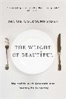 Jackie Goldschneider - The Weight of Beautiful