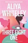 Aliya Whiteley - Three Eight One