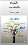 Owen Jones - Vendite - ...e Come Incrementarle!