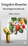 Owen Jones - Integratori Alimentari - Per Chi Ha Bisogno Di Una Marcia In Più