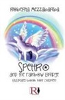 Roberta Mezzabarba - Spectrum And The Rainbow Bridge - Illustrated Book For Children