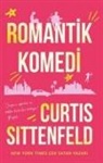 Curtis Sittenfeld - Romantik Komedi