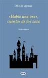 Olivier Aymar - Había una vez, cuentos de los zaza