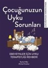Michael Gradias - Cocugunuzun Uyku Sorunlari