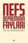 Bayraktar Bayrakli - Nefs Depreminin Faylari