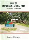 Crisline T Sangma - Lure of Balpakram National Park - An Amazing Wonderland (Full Colour)