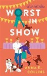 Anna E Collins, Anna E. Collins - Worst in Show