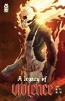 Cullen Bunn, Andrea Mutti - A Legacy of Violence Collection
