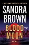 Sandra Brown - Blood Moon