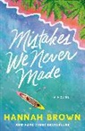 Hannah Brown, Brown Hannah - Mistakes We Never Made