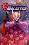 Steve Orlando, Kath Lobo - Gatchaman: Galactor