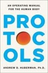 Andrew D Huberman, Andrew Huberman, Andrew D Huberman, To Be Confirmed Simon Element - Protocols