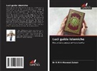 Dr K M A Ahamed Zubair, K M A Ahamed Zubair - Luci guida islamiche