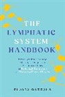 Flavio Gazzola - Lymphatic System Handbook