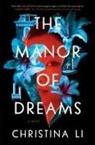 Christina Li, Christina Li - The Manor of Dreams