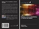 Nethal Jajo, Shelton Peiris - Python y R en estadística y ciencia de datos