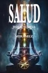 Por El Espíritu Miramez, João Nunes Maia - Salud