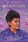 Candace Buford, Erica Armstrong Dunbar, Dunbar Erica Armstrong - Ida B. Wells