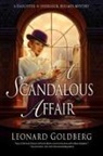 Leonard Goldberg - A Scandalous Affair