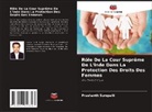 Prashanth Surepalli - Rôle De La Cour Suprême De L'inde Dans La Protection Des Droits Des Femmes