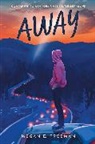 Megan E Freeman, Megan E. Freeman - Away