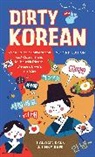 Haewon Baek, Haewon Baek Baek, Jinny Baek - Dirty Korean: Second Edition