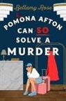 Bellamy Rose - Pomona Afton Can So Solve a Murder