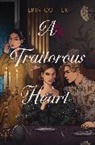 Erin Cotter - A Traitorous Heart