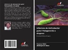 Abdelghani Iddar, Younes Sbihi - Infezione da Helicobacter pylori Patogenicità e diagnosi